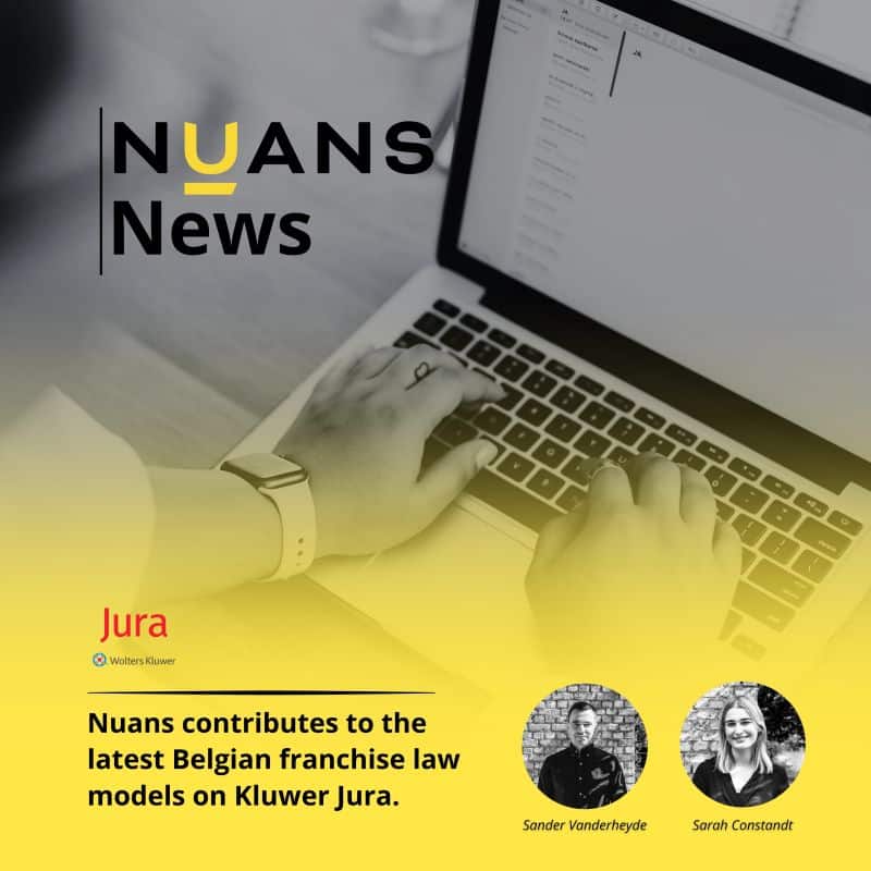 Nuans News: Sander Vanderheyde and Sarah Constandt contribute to Belgian franchise law models on Kluwer Jura, shown with lapt
